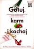Gotuj karm i kochaj!